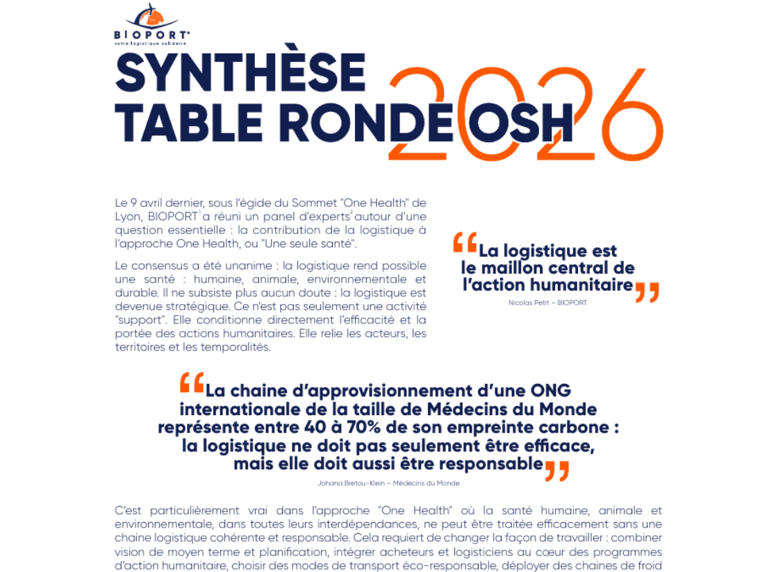 Aperçu de la première page de la synthèse officielle de la Table Ronde OSH 2026 Extrait de la première page de la Synthèse Table Ronde OSH 2026 de BIOPORT sur la logistique humanitaire et sanitaire et l'approche One Health.